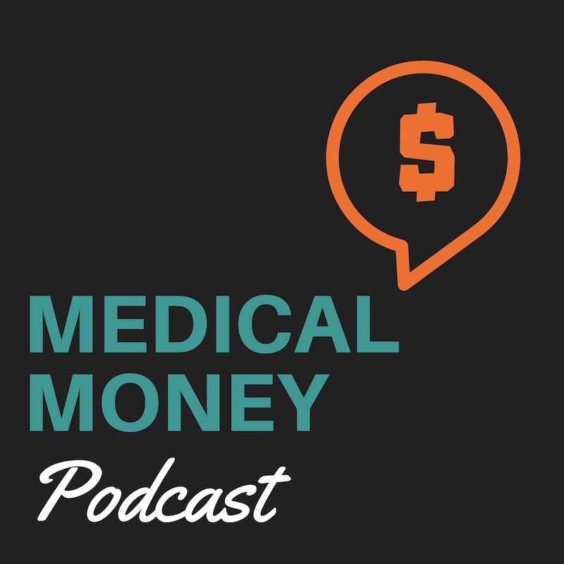 medical money podcast