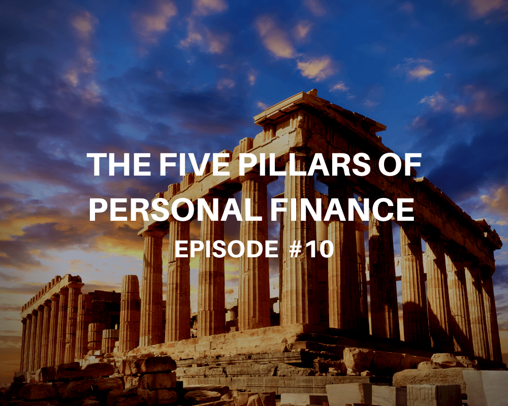 The 5 Pillars of Personal Finance