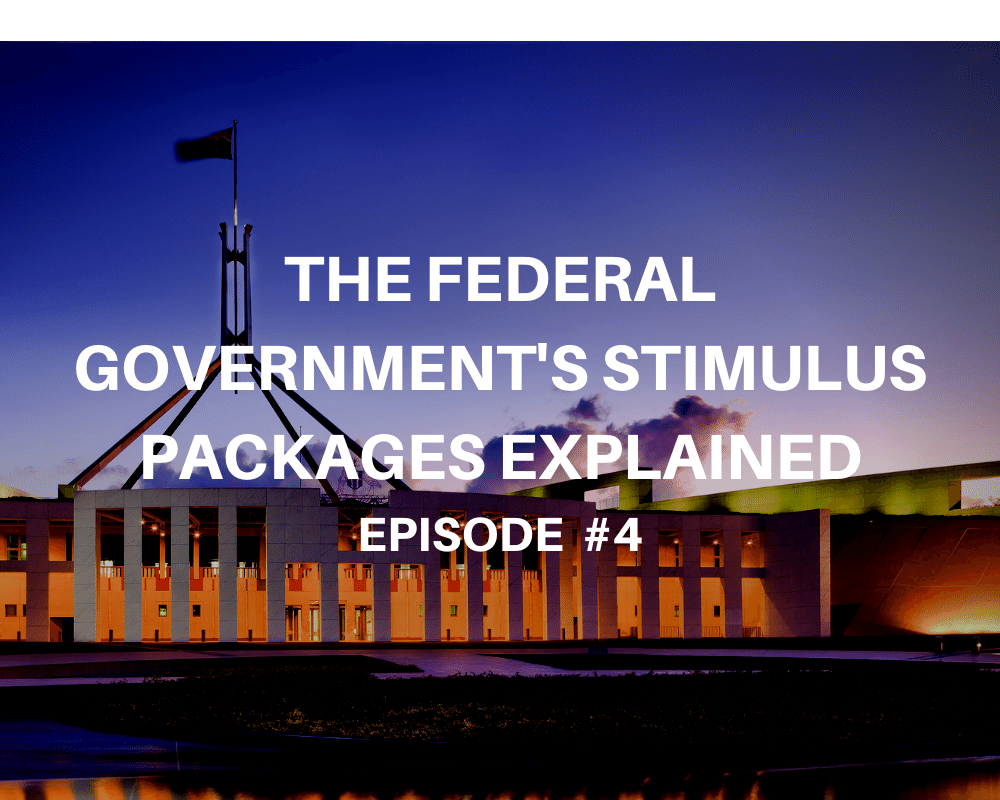 The Federal Government’s Stimulus Packages Explained