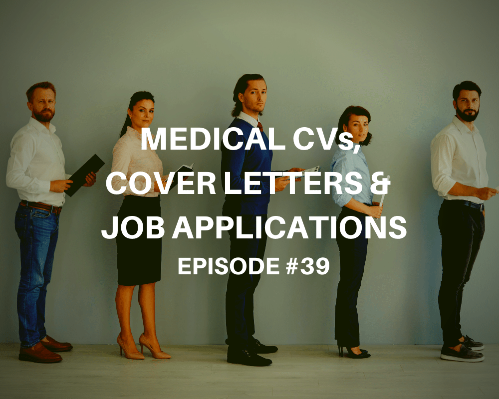Medical CVs, Cover Letters & Job Applications with Orla Baker